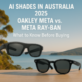 AI Shades in Australia 2025: Oakley Meta vs. Meta Ray-Ban – What to Know Before Buying