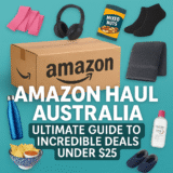 Amazon Haul Australia: Ultimate Guide to Incredible Deals Under $25