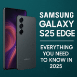 Samsung Galaxy S25 Edge: Experience the Excitement of Samsung’s Latest